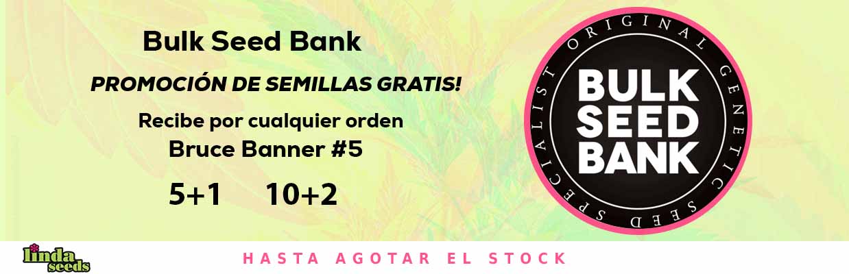 BULK SEED BANK PROMOCIÓN DE SEMILLAS GRATIS